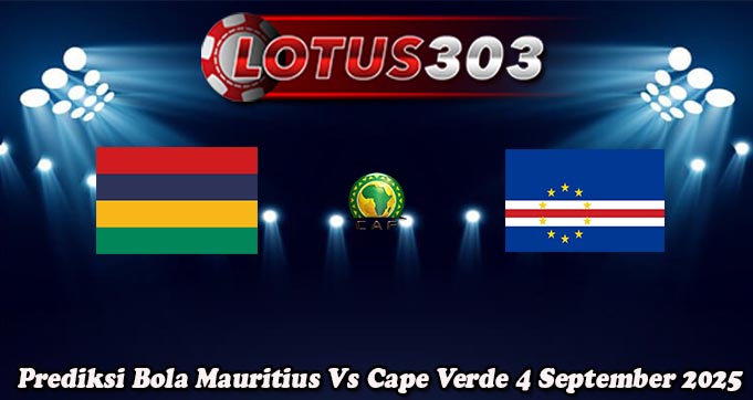 Prediksi Bola Mauritius Vs Cape Verde 4 September 2025