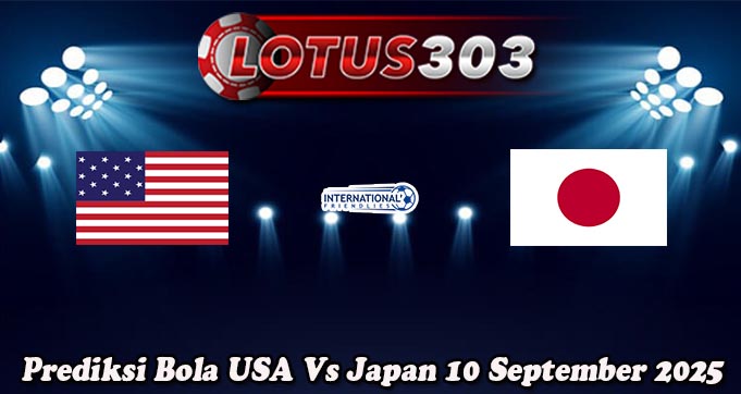 Prediksi Bola USA Vs Japan 10 September 2025