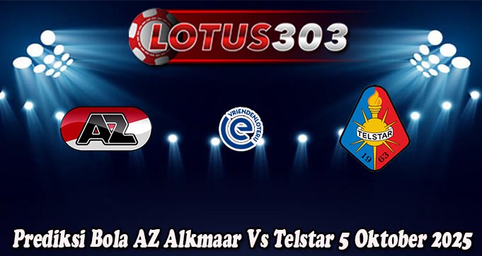 Prediksi Bola AZ Alkmaar Vs Telstar 5 Oktober 2025